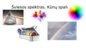 Šviesos spektras. Spalvos