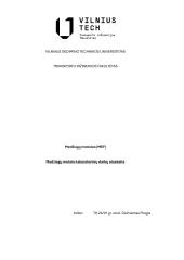 Medžiagų mokslo labaratorinių darbų ataskaita