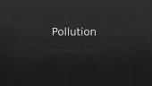 Skaidrės anglų k.: Pollution