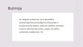 Badavimas, anoreksija ir nutukimas. Vainikinių širdies arterijų ligos. Virškinimo sistemos sutrikimai 11 puslapis