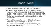 Finansinio modeliavimo esmė 4 puslapis