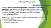 Privatūs pensijų fondai ir pensijų sistema Lietuvoje 14 puslapis