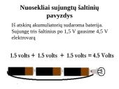 Laidininkų jungimo būdai. Nuoseklus ir lygiagretus jungimai 10 puslapis