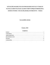 Planas, kurio pagalba galima padėti spręsti problemas, kurias patiria socialinę riziką patiriantys vaikai