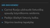 Knygnešių laikai 1864m. -1904m. Spaudos draudimo laikotarpis 3 puslapis