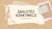 Šarlotės voratinklis. Knygos pristatymas