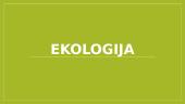 Ekologija. Pristatymas