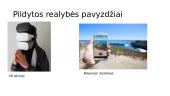 Metaduomenys. Captcha ženklai. Papildyta realybė (Augmented reality) 13 puslapis