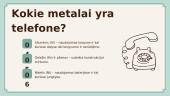 Metalai mūsų kasdienybėje - nuo monetos iki telefono 10 puslapis