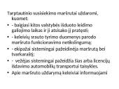 Keleivių vežimas. Reguliarūs ir švytuokliniai reisai 11 puslapis