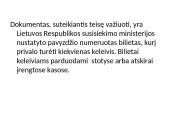 Keleivių vežimas. Reguliarūs ir švytuokliniai reisai 12 puslapis