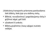 Keleivių vežimas. Reguliarūs ir švytuokliniai reisai 15 puslapis