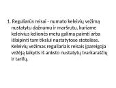 Keleivių vežimas. Reguliarūs ir švytuokliniai reisai 3 puslapis