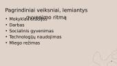 Kaip jauno žmogaus gyvenimo ritmas paveikia jo emocinę būseną? 4 puslapis