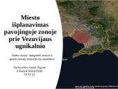 Miesto išplanavimas pavojingoje zonoje prie Vezuvijaus ugnikalnio