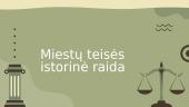 Miestų teisės istorinė raida