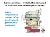 Sveikatos stiprinimas ir sportinių galimybių plėtra 18 puslapis