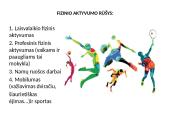 Sveikatos stiprinimas ir sportinių galimybių plėtra 7 puslapis