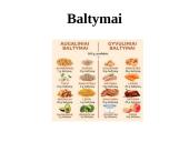 Baltymai - pristatymas