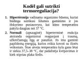 Kas yra termoreguliacija? 16 puslapis
