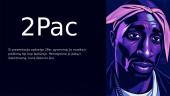 2Pac gyvenimas ir muzika