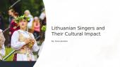 Lithuanian singers and their cultural impact