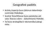 Actekų civilizacija. Skaidrės 3 puslapis