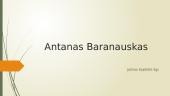 Antanas Baranauskas - skaidrės