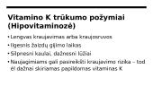 Vitaminai - jų nauda ir žala 7 puslapis