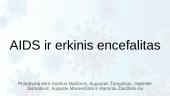 AIDS ir erkinis encefalitas