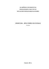 Projektas: Sportuok - būk stiprus ir sveikas