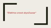 Elektros srovė skysčiuose (2)