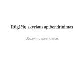 Rūgščių skyriaus apibendrinimas