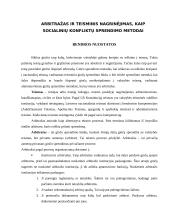 Arbitražas ir teisminis nagrinėjimas kaip socialinių konfliktų sprendimo metodai