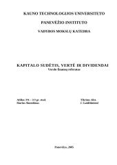 Kapitalo sudėtis, vertė ir dividendai