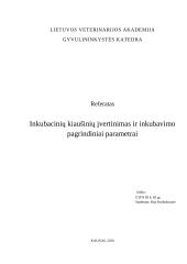 Inkubacinių kiaušinių įvertinimas ir inkubavimo pagrindiniai parametrai