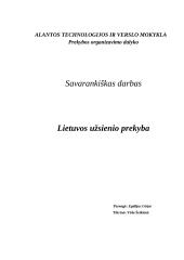 Lietuvos užsienio prekybos vystymasis, santykis su PPO ir ES