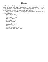 Statistinis tyrimas: kokių modelių telefonais žmonės naudojasi 2 puslapis