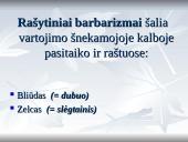 Barbarizmai - nenorminiai skoliniai 20 puslapis