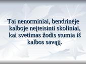 Barbarizmai - nenorminiai skoliniai 3 puslapis