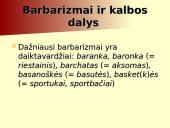 Barbarizmai ir hibridai 6 puslapis