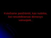 Dėmesys ir suvokimas įvairiose gyvenimo srityse 10 puslapis