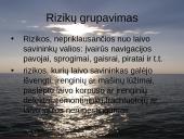 Jūrinio draudimo ypatumai. Pasaulinės praktikos įvertinimas 19 puslapis