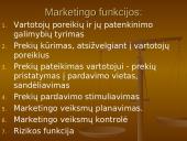 Marketingas - poreikių tenkinimas prekėmis ir paslaugomis 13 puslapis