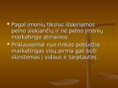 Marketingas - poreikių tenkinimas prekėmis ir paslaugomis 15 puslapis