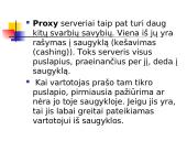 PROXY serveriai, jų privalumai ir trūkumai 3 puslapis