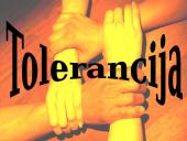 Tolerancija – neigimo nebuvimas