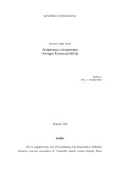 Atlantizmas ir europeizmas vieningos Europos politikoje