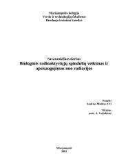 Biologinis radioaktyviųjų spindulių veikimas ir apsisaugojimas nuo radiacijos