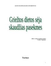 Griežtos dietos